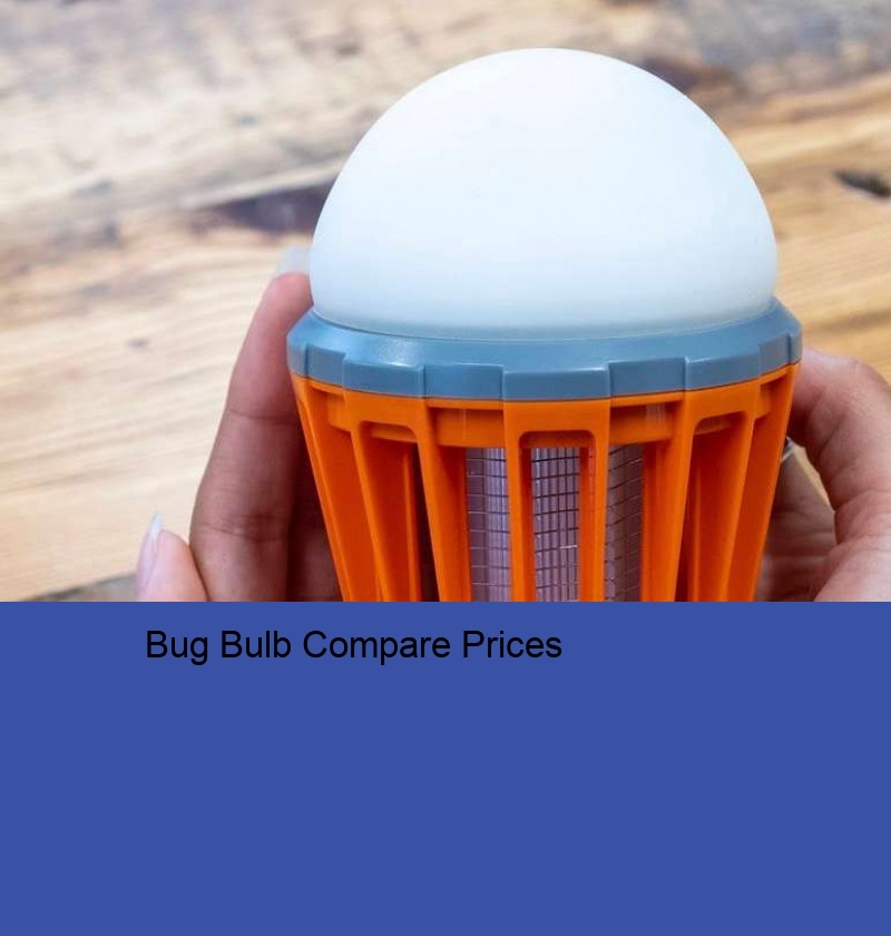 Bug Bulb Compare Prices